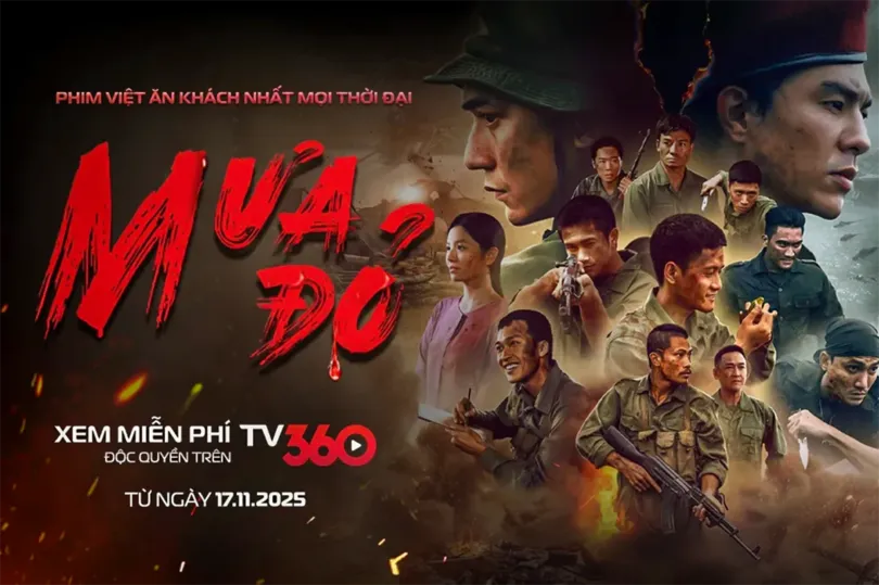 Phát miễn phí phim “Mưa đỏ” trên nền tảng số TV360