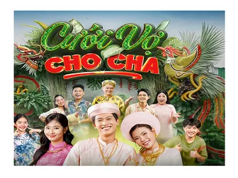 Ấm áp “Cưới vợ cho cha”