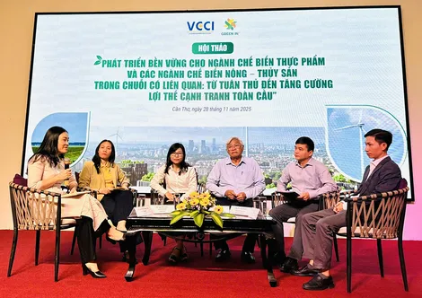 Chuyển đổi xanh để phát triển bền vững ngành chế biến nông - thủy sản vùng ĐBSCL