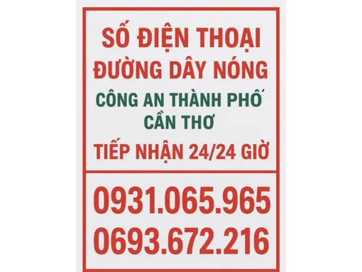 Công an TP Cần Thơ thông báo số điện thoại đường dây nóng tiếp nhận nguồn tin về tội phạm