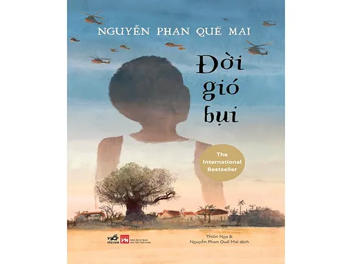“Đời gió bụi” của nhà văn Nguyễn Phan Quế Mai