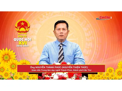 Ông Nguyễn Thành Phúc (Nguyễn Thiện Thức) – Giám đốc Trung tâm dạy nghề Thành Phúc, Thành phố Cần Thơ