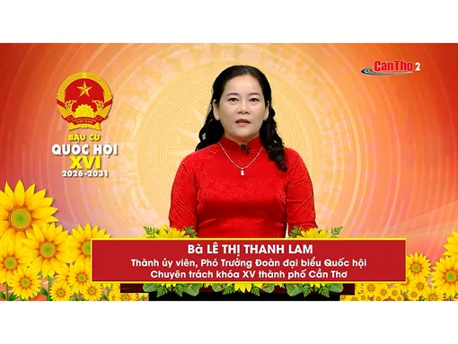 Bà Lê Thị Thanh Lam – Thành ủy viên, Phó Trưởng Đoàn đại biểu Quốc hội Chuyên trách khóa XV thành phố Cần Thơ