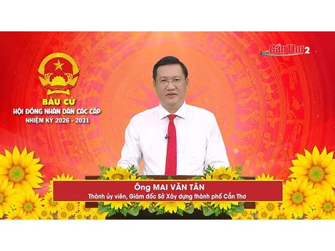 Ông Mai Văn Tân – Thành ủy viên, Giám đốc Sở Xây dựng thành phố Cần Thơ