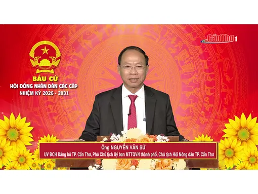 Ông Nguyễn Văn Sử – UV BCH Đảng bộ TP. Cần Thơ, Phó Chủ tịch Ủy ban MTTQVN thành phố, Chủ tịch Hội Nông dân TP. Cần Thơ