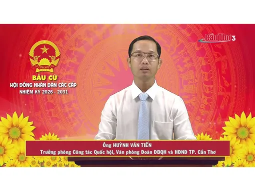 Ông Huỳnh Văn Tiến - Trưởng phòng Công tác Quốc hội, Văn phòng Đoàn ĐBQH và HĐND TP. Cần Thơ