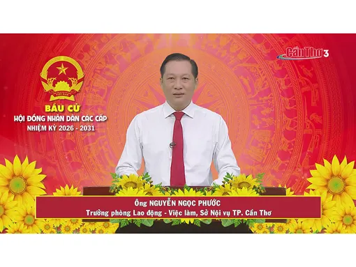 Ông Nguyễn Ngọc Phước – Trưởng Phòng Lao động – Việc làm, Sở Nội vụ TP. Cần Thơ