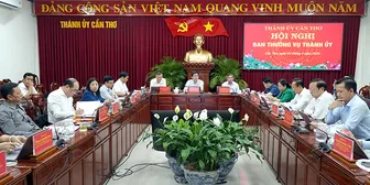 Ban Thường vụ Thành ủy bàn và cho ý kiến các vấn đề quan trọng để thúc đẩy kinh tế - xã hội thành phố phát triển