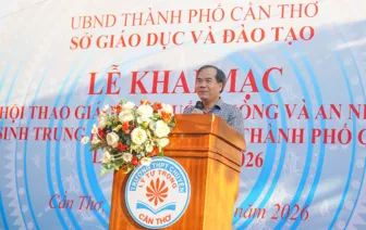 Khai mạc Hội thao Giáo dục quốc phòng và an ninh học sinh THPT TP Cần Thơ lần thứ I năm 2026