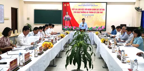 Đoàn Giám sát số 596 của Ban Thường vụ Thành ủy Cần Thơ làm việc với Đảng ủy Trường Đại học Y dược Cần Thơ