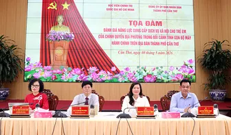 Tọa đàm đánh giá năng lực cung cấp dịch vụ xã hội cho trẻ em của chính quyền địa phương