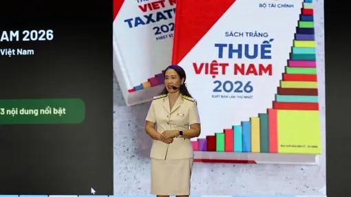 Sách Trắng Thuế Việt Nam 2026: Nâng cao minh bạch, hiện đại hóa nền tài chính