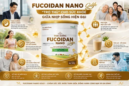 Fucoidan Nano Gold - 'Trợ thủ' cho sức khỏe giữa nhịp sống hiện đại
