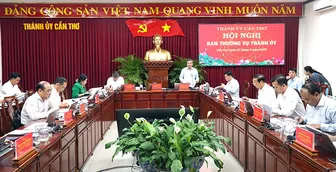 Ban Thường vụ Thành ủy họp bàn các giải pháp thực hiện có hiệu quả các nhiệm vụ trọng tâm năm 2026