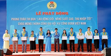 Phát động phong trào thi đua “Lao động giỏi, năng suất cao, thu nhập tốt” giai đoạn 2026-2031