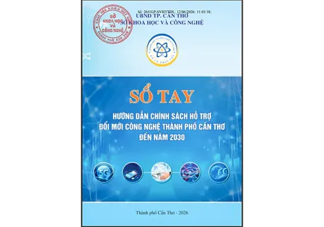 Phát hành Sổ tay hướng dẫn chính sách hỗ trợ đổi mới công nghệ TP Cần Thơ