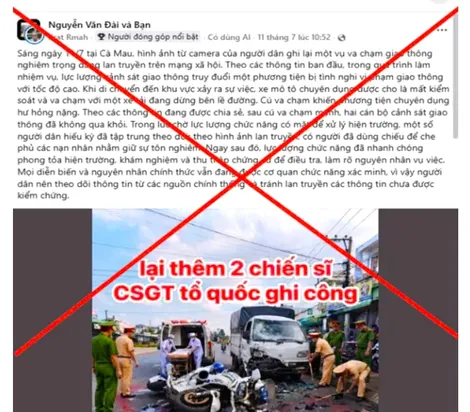 Dùng ảnh AI dựng chuyện “cảnh sát giao thông gây tai nạn” tại Cà Mau
