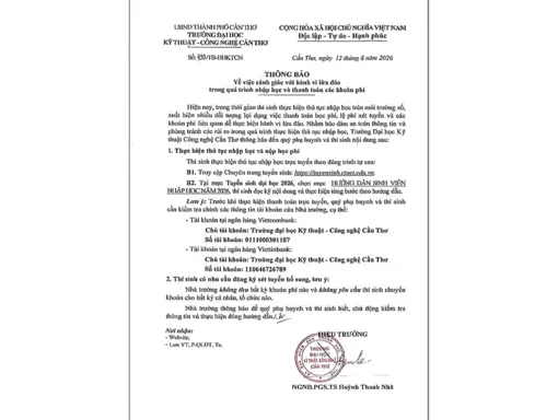 Trường Đại học Kỹ thuật - Công nghệ Cần Thơ thông báo cảnh giác lừa đảo khi nhập học, thanh toán phí