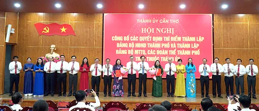Thí điểm thành lập 2 đảng bộ trực thuộc Thành ủy Cần Thơ