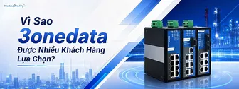 3onedata Chính Hãng - Đơn vị phân phối 3onedata uy tín tại Việt Nam