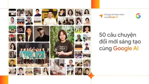 Google giới thiệu 50 câu chuyện đổi mới sáng tạo cùng AI tại Việt Nam