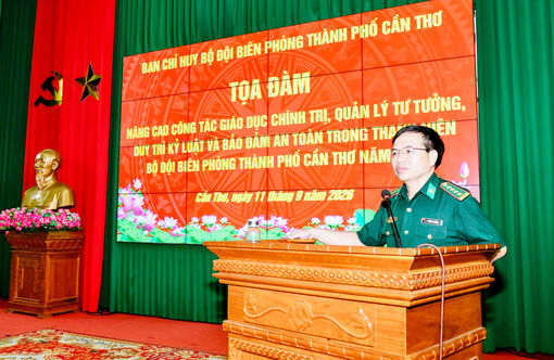 កង​ទ័ព​ការ​ពារ​ព្រំ​ដែន​ទី​ក្រុង​កឹង​ធើ​ ពង្រឹង​អប់​រំ​នយោ​បាយ​ គ្រប់​គ្រង​សតិ​អា​រម្មណ៍​ និង​គោរព​វិន័យ​តឹង​រុឹង