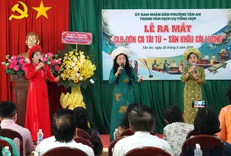 Phường Tân An ra mắt CLB Đờn ca tài tử -  Sân khấu cải lương