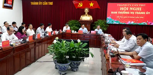 Ban Thường vụ Thành ủy Cần Thơ thống nhất nhiều chủ trương để phát triển thành phố