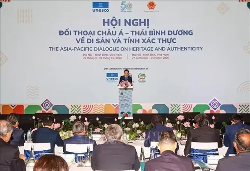 Khai mạc Hội nghị Đối thoại châu Á - Thái Bình Dương về Di sản và Tính xác thực