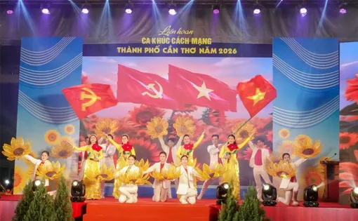 Khai mạc Liên hoan Ca khúc cách mạng TP Cần Thơ năm 2026