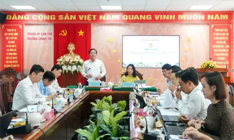 Triển khai thực chất Đề án Phát triển Trường Chính trị TP Cần Thơ, gắn với mục tiêu đạt chuẩn mức 2